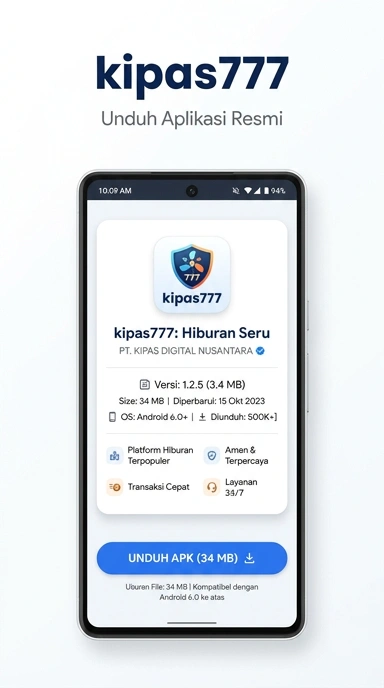 Panduan Unduh dan Instal APK kipas777 untuk Android